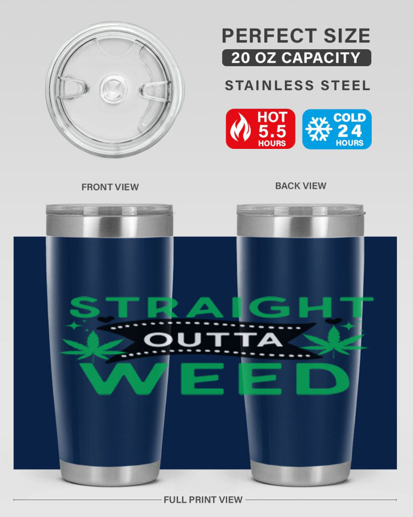 Straight Outta Weed 266#- marijuana- Tumbler