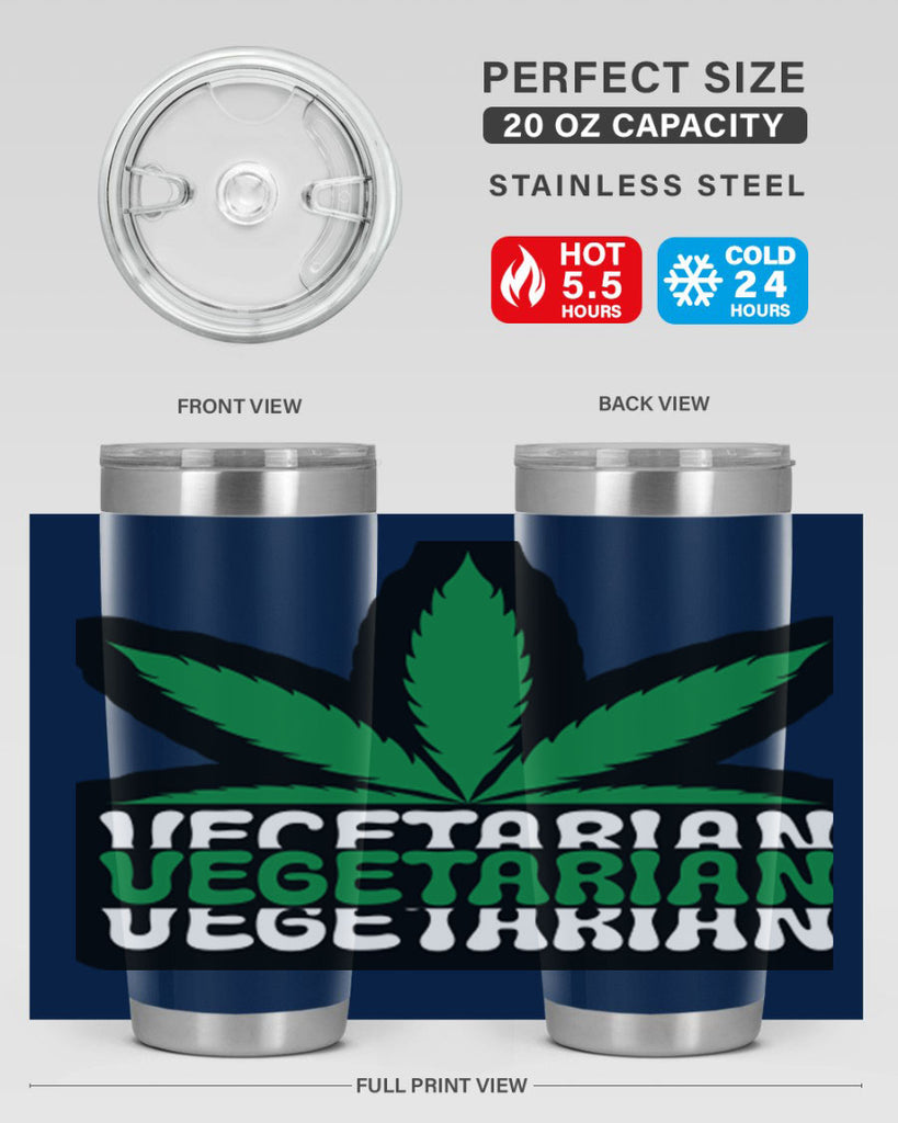 Vegetarian 271#- marijuana- Tumbler