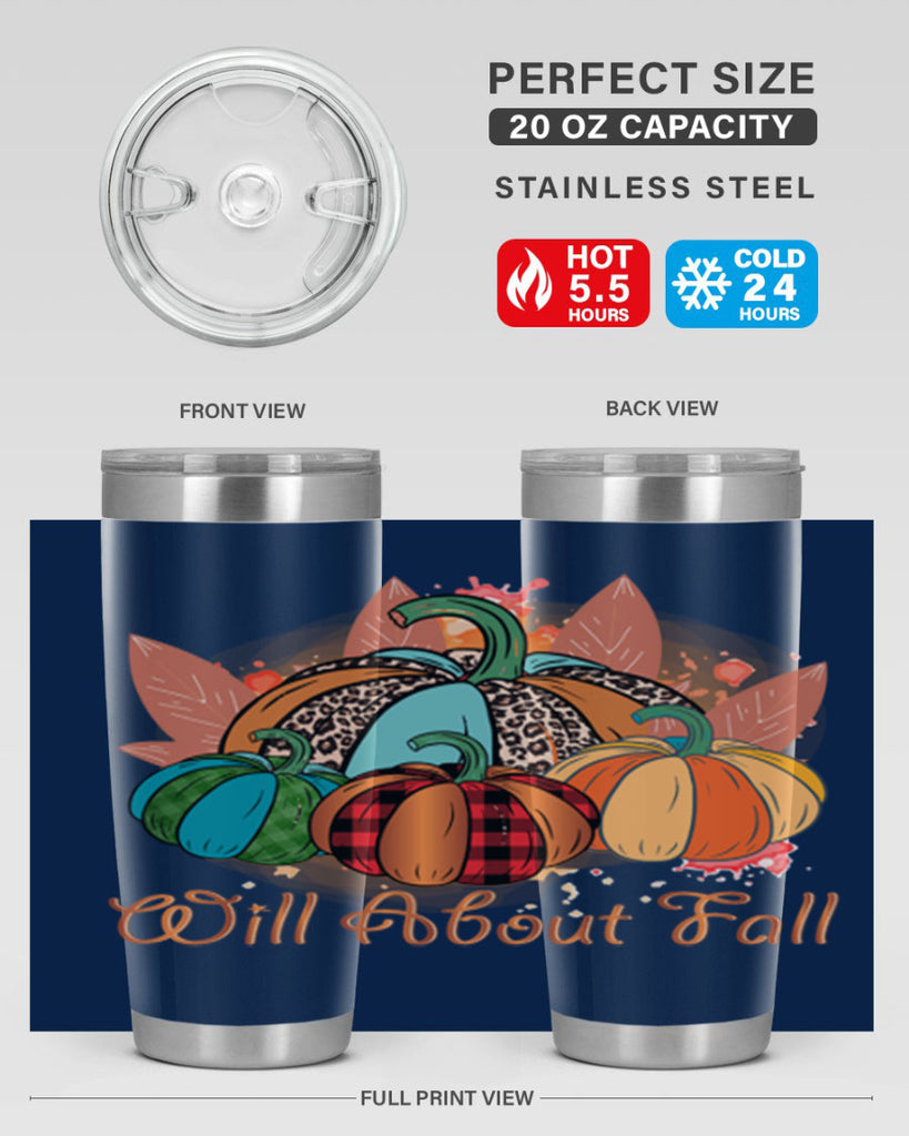 Will About Fall 646#- fall- Tumbler