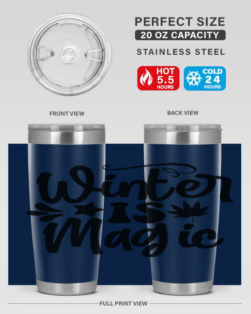 Winter Is Magic 503#- winter- Tumbler