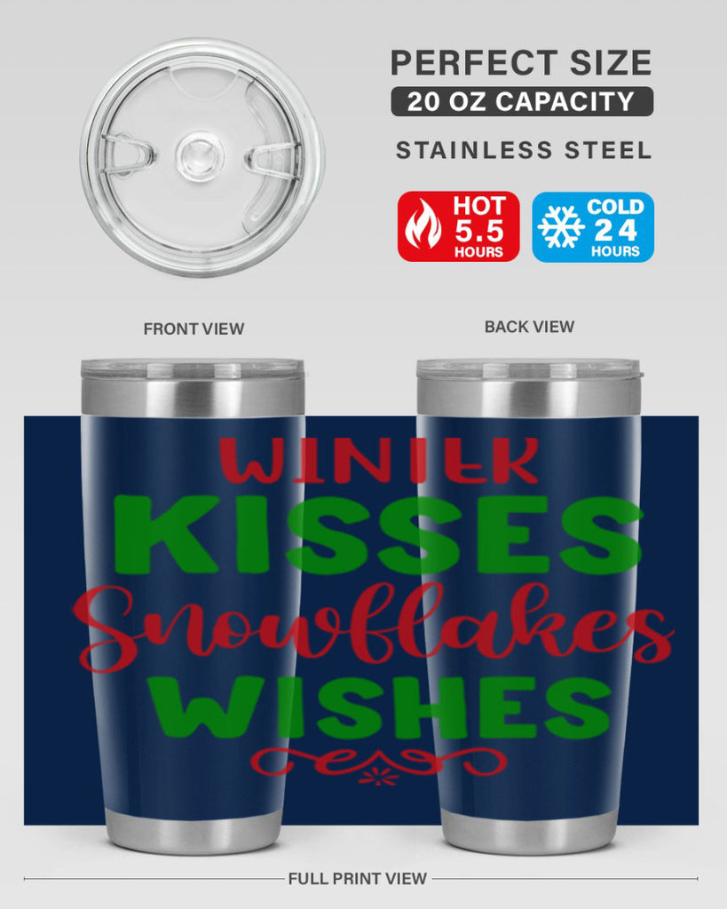 Winter Kisses Snowflakes Wishes 523#- winter- Tumbler