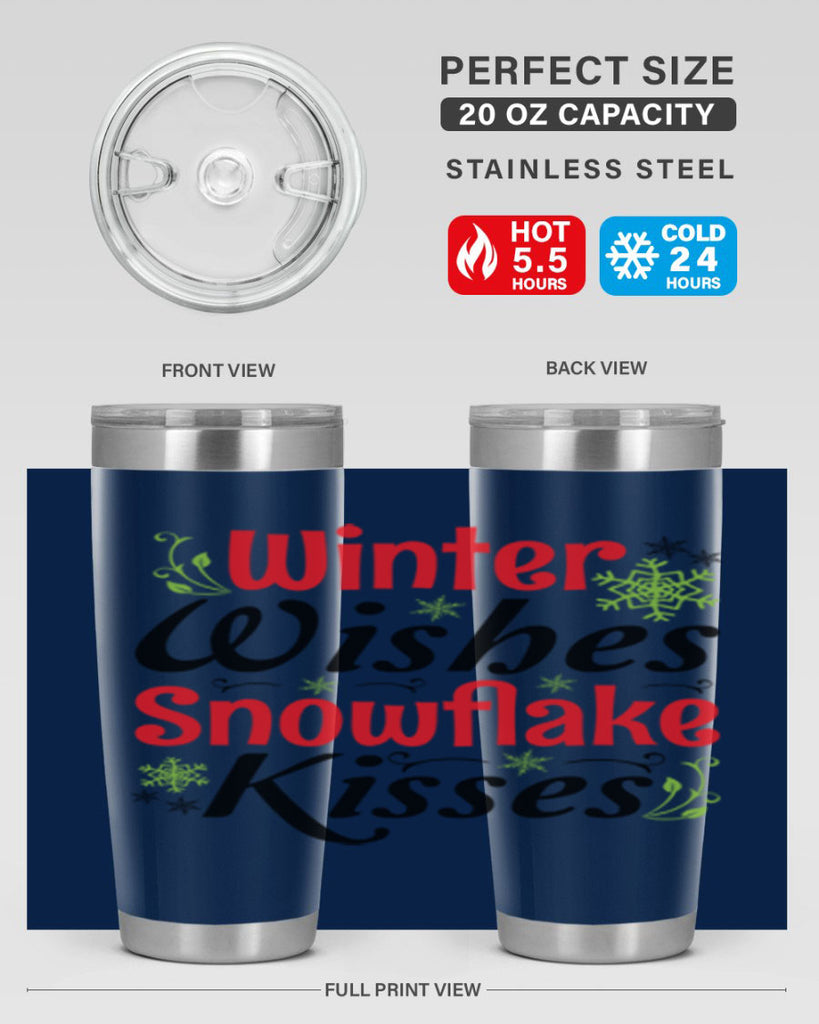 Winter Wishes Snowflake Kisses 568#- winter- Tumbler