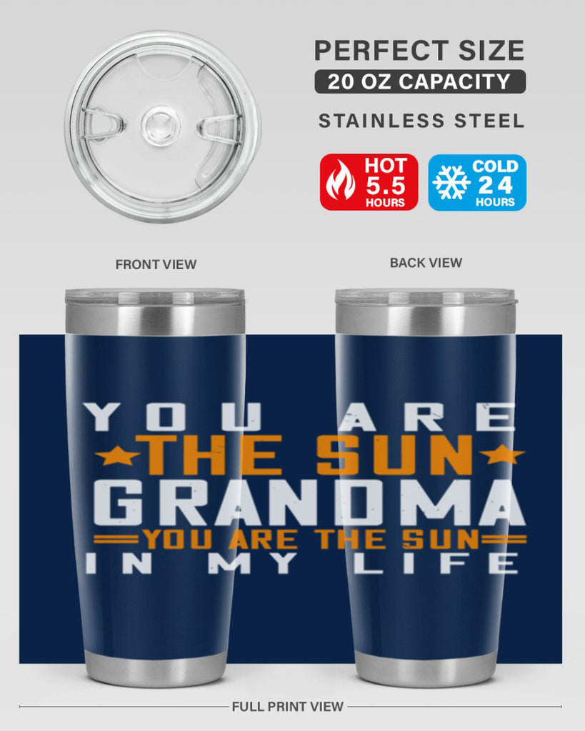 You are the sun Grandma you are the sun in my life 46#- grandma - nana- Tumbler