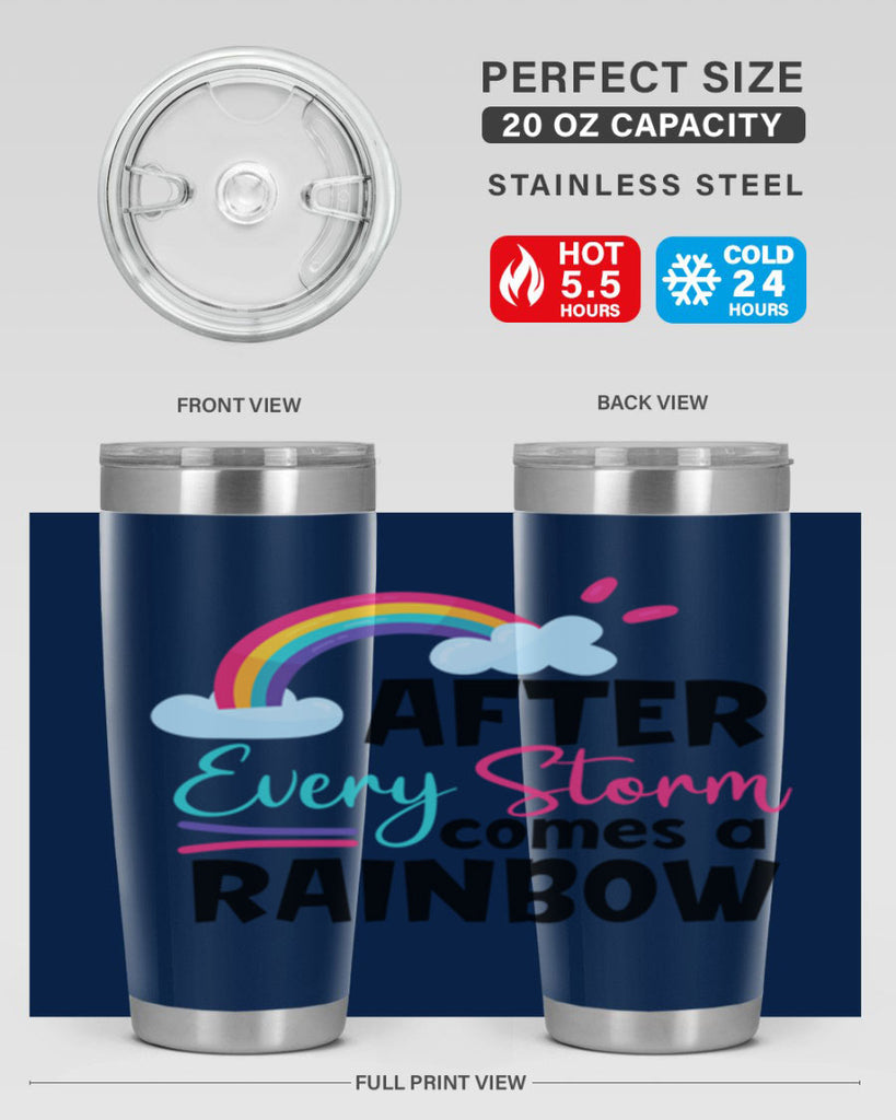 after every storm comes a rainbow Style 291#- baby- tumbler