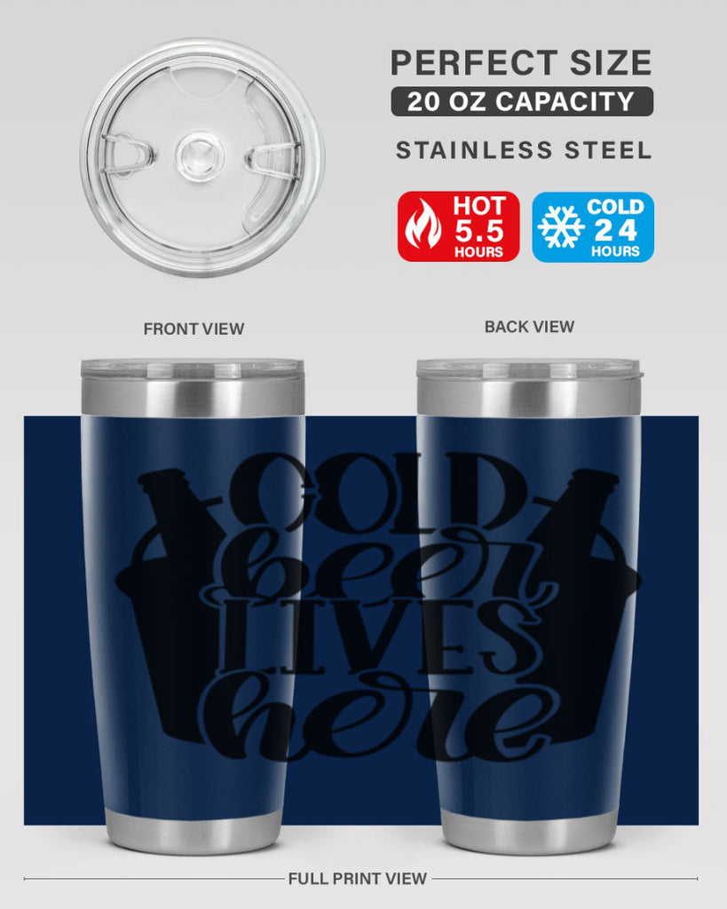 cold beer lives here 43#- beer- Tumbler