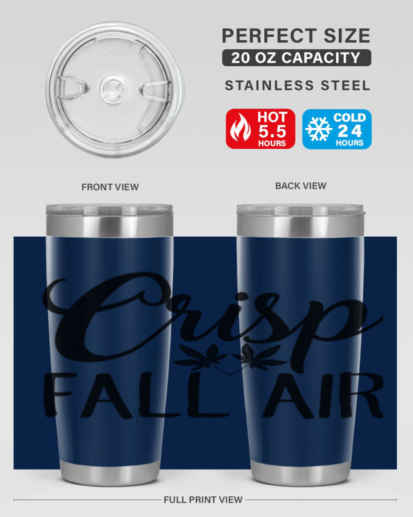 crisp fall air 63#- fall- Tumbler