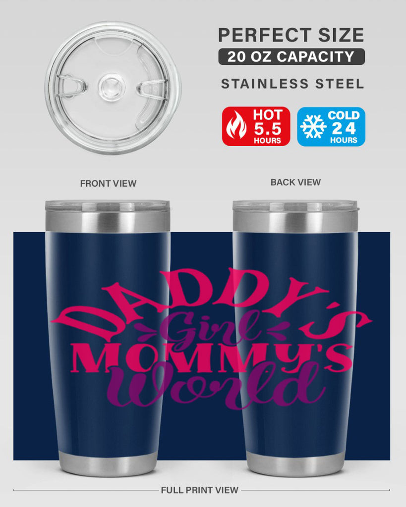 daddys girl mommys world 269#- mom- Tumbler