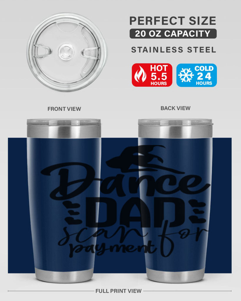 dance dad scan for payment 21#- ballet- Tumbler