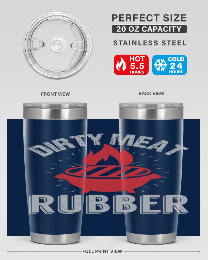 dirty meat rubber 46#- bbq- Tumbler