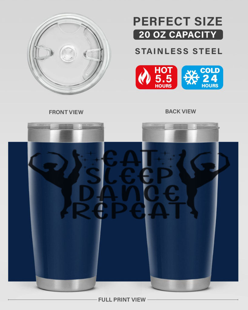 eat sleep dance repeat37#- ballet- Tumbler