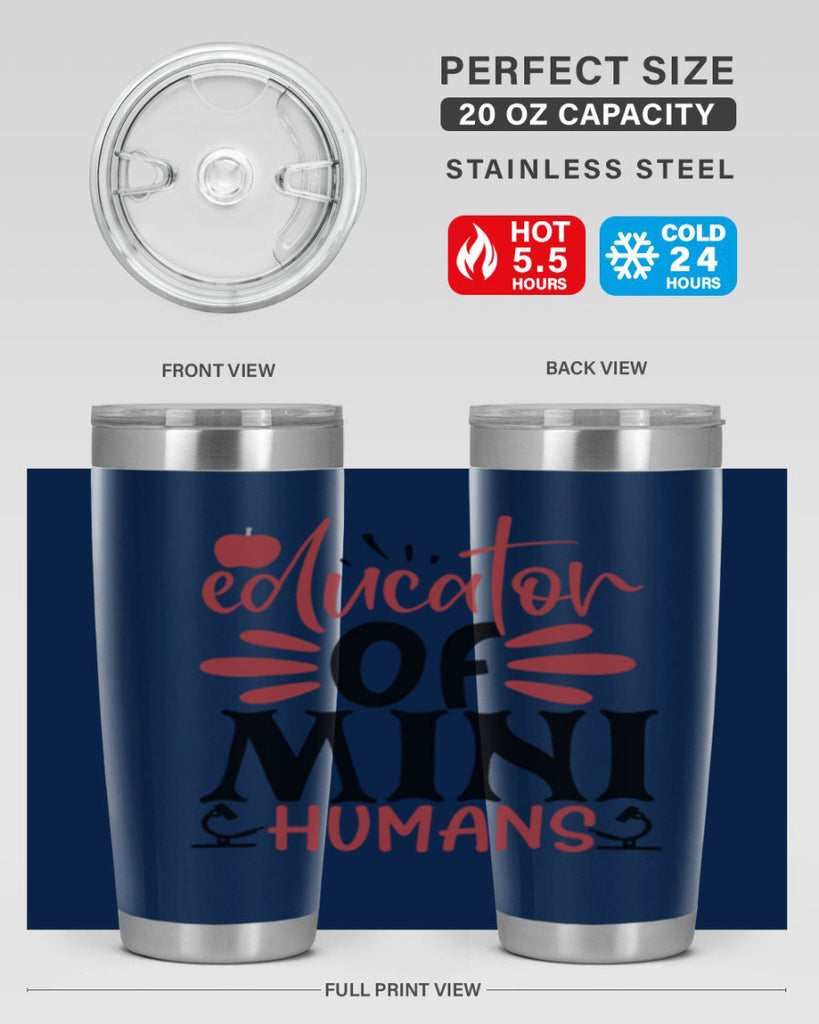 educator of mini humans Style 181#- teacher- tumbler