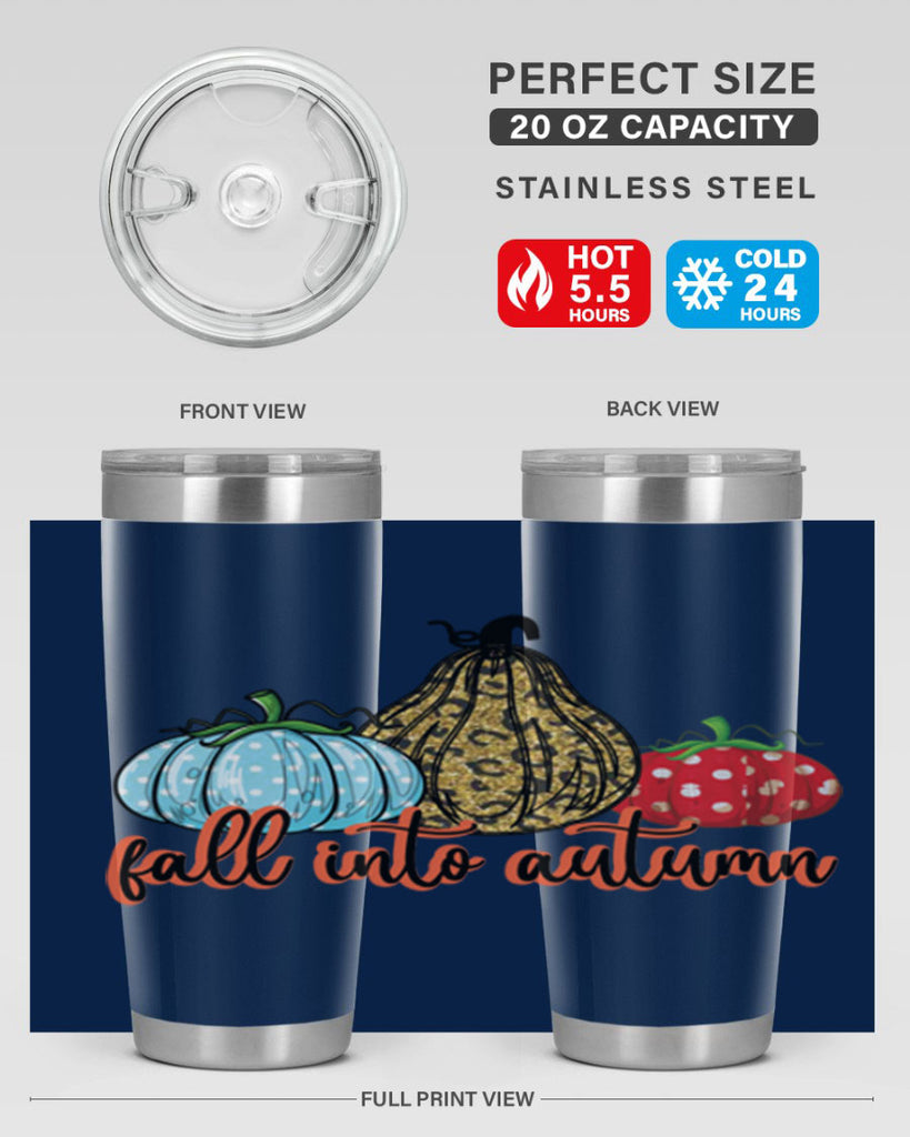 fall into autumn 105#- fall- Tumbler