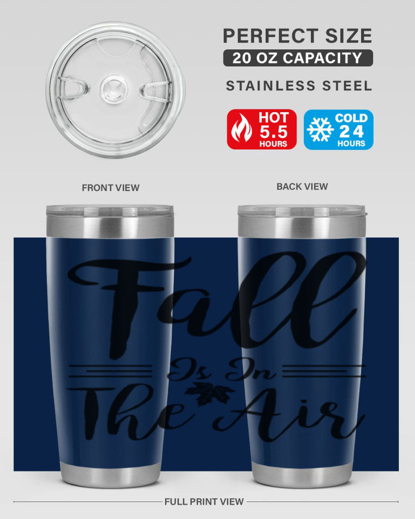 fall is in the air 110#- fall- Tumbler
