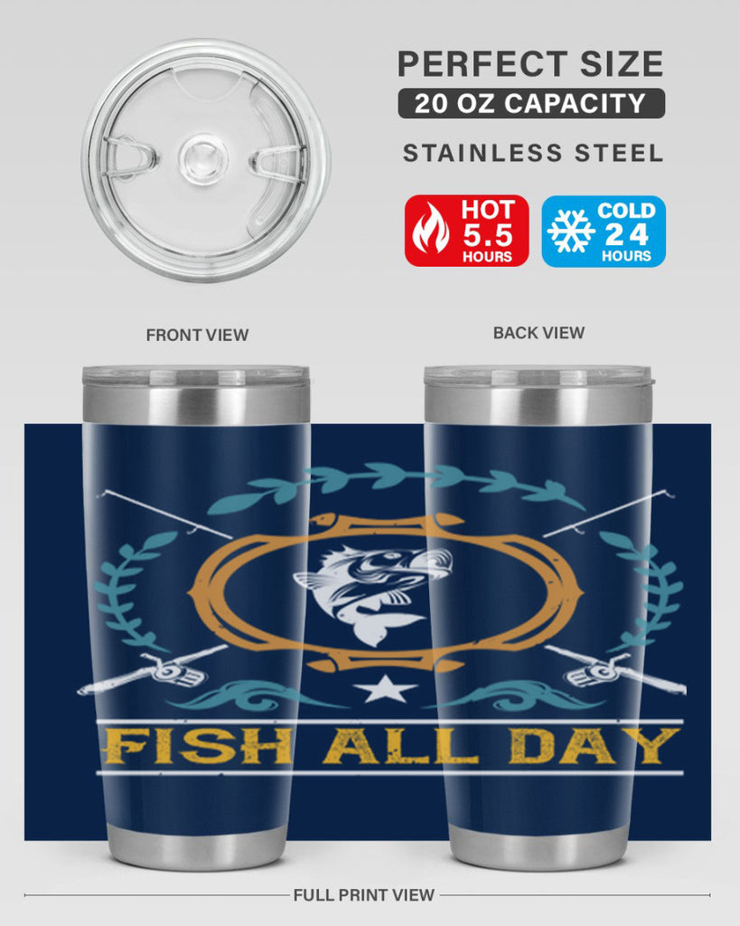 fish all day 187#- fishing- Tumbler