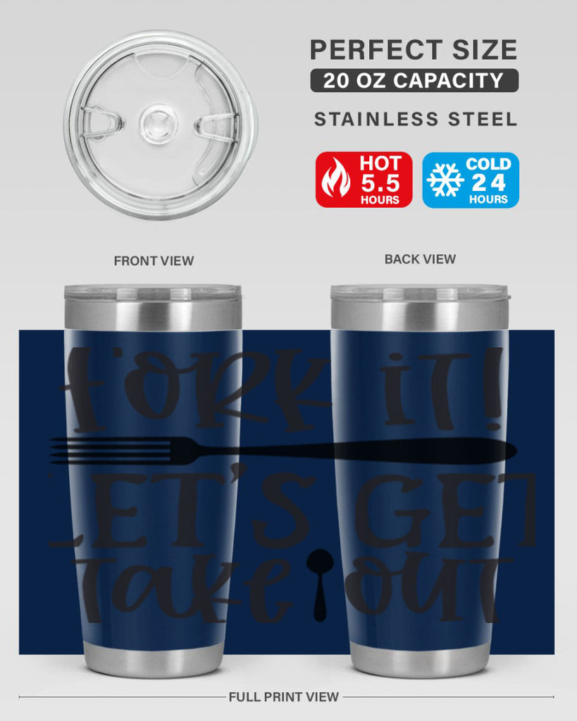 fork it let s get takeout 95#- kitchen- Tumbler