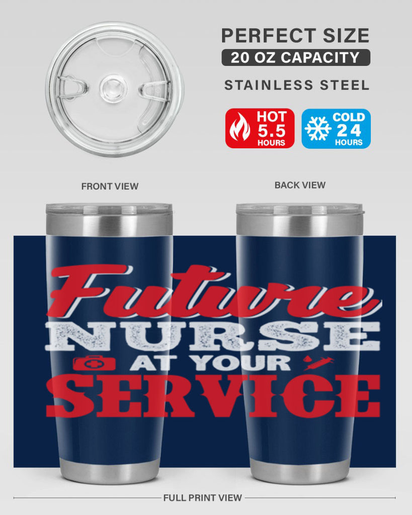 future nurse at your servicepng Style 241#- nurse- tumbler