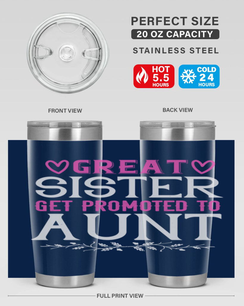 great sister get promoted to aunt Style 58#- aunt- Tumbler