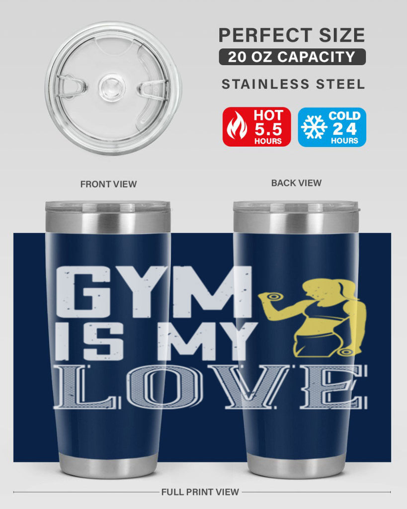 gym is my love 98#- gym- Tumbler