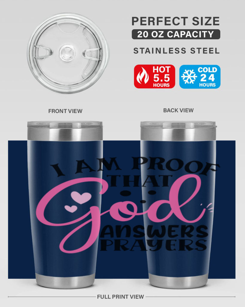 i am proof that god answers prayers Style 259#- baby- tumbler