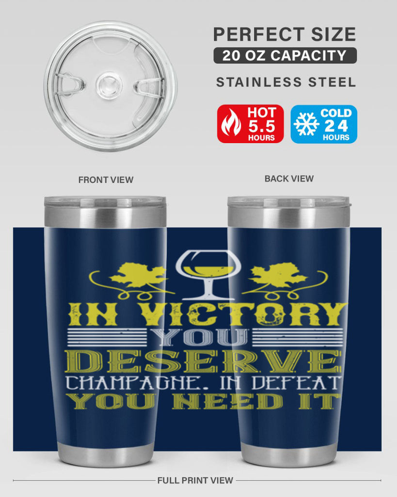 in victory you deserve 75#- wine- Tumbler