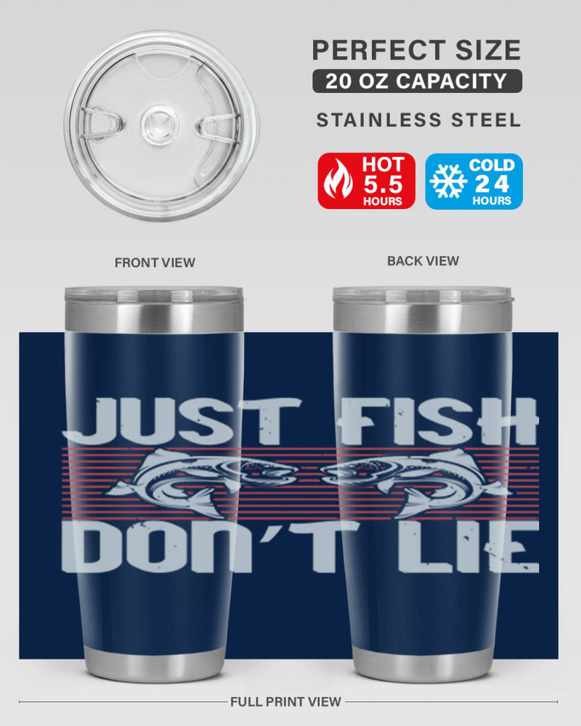 just fish don’t lie 249#- fishing- Tumbler