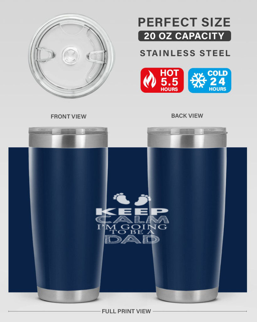 keep clam i am going to be a dad 2#- dad- Tumbler