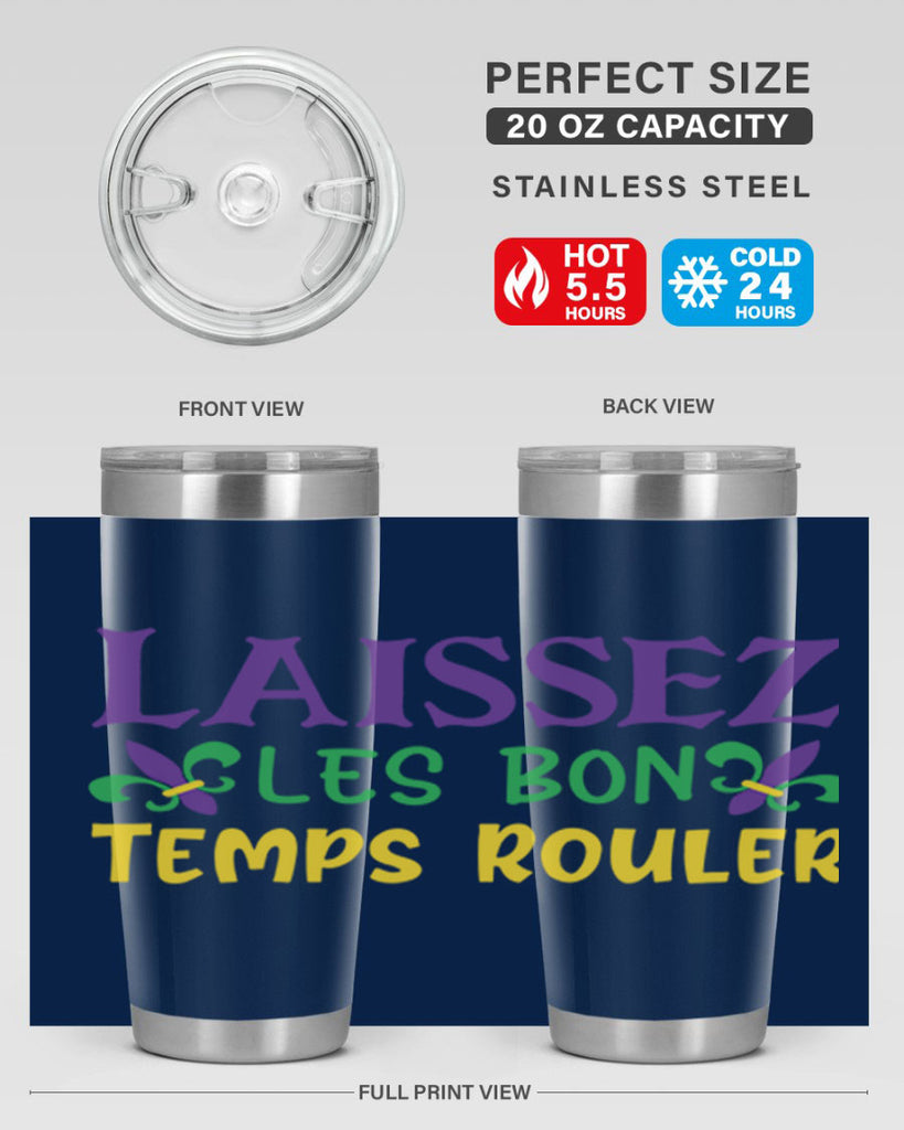 laissez les bon temps rouler 83#- mardi gras- Tumbler