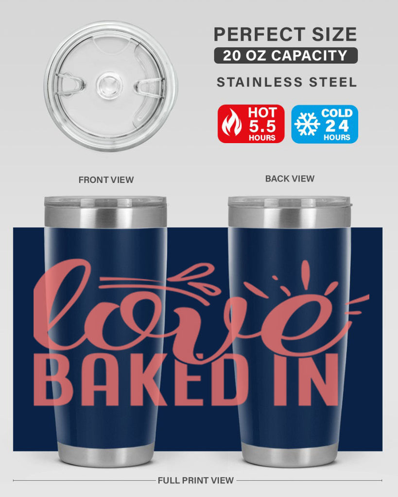 love baked in 13#- kitchen- Tumbler