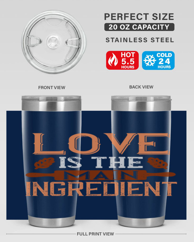 love is the main ingredient 18#- cooking- Tumbler