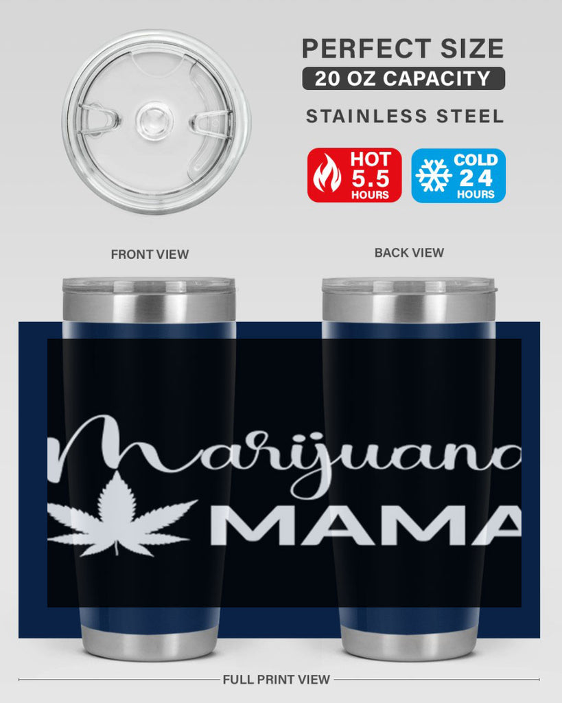 marijuana mama 202#- marijuana- Tumbler