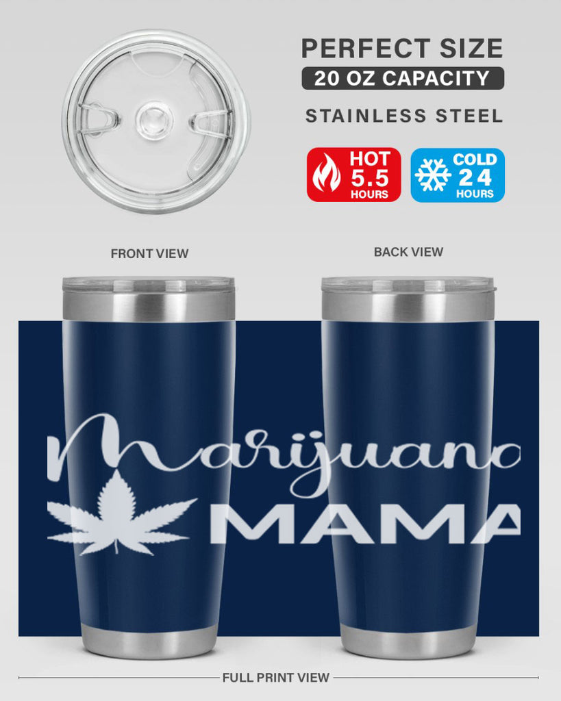 marijuana mama 203#- marijuana- Tumbler