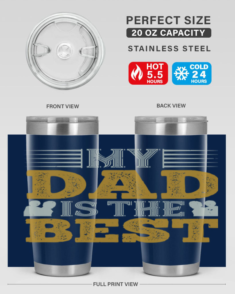my dad is the best 180#- fathers day- Tumbler