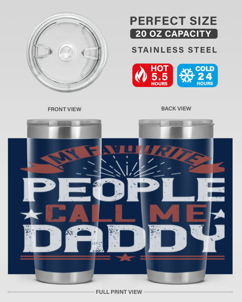 my favourite people call me daddy 205#- fathers day- Tumbler