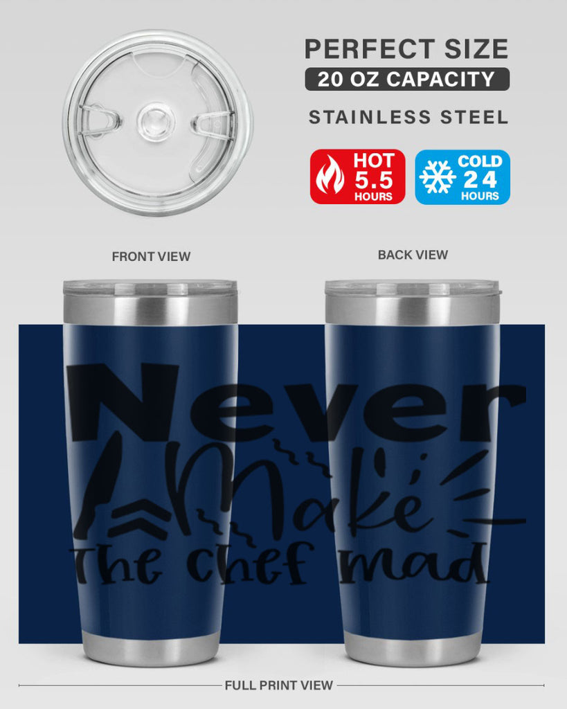 never make the chef mad 83#- kitchen- Tumbler
