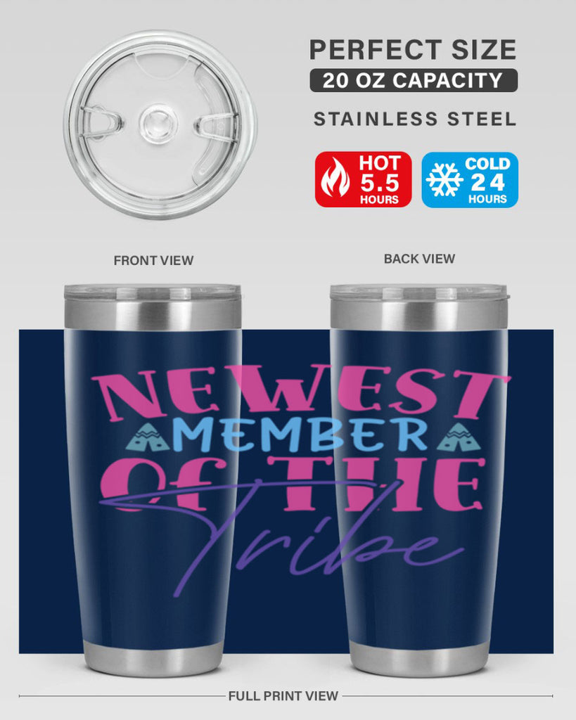 newest member of the tribe Style 211#- baby- tumbler
