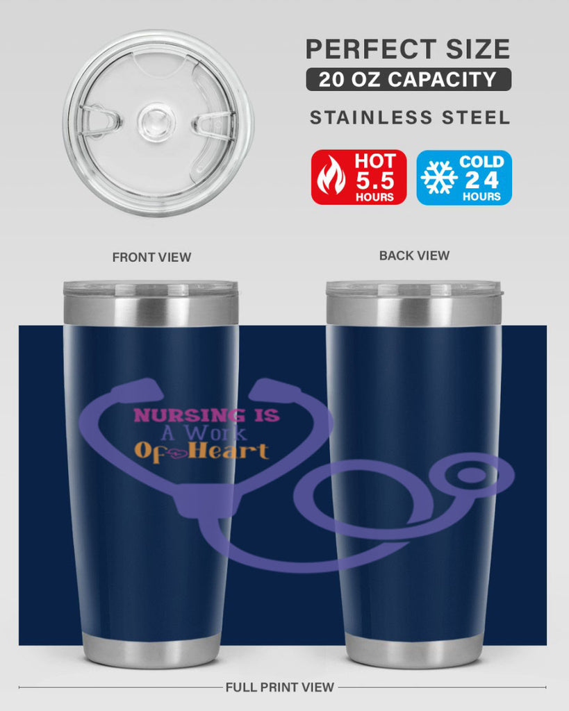 nursing is a work of heart Style 358#- nurse- tumbler