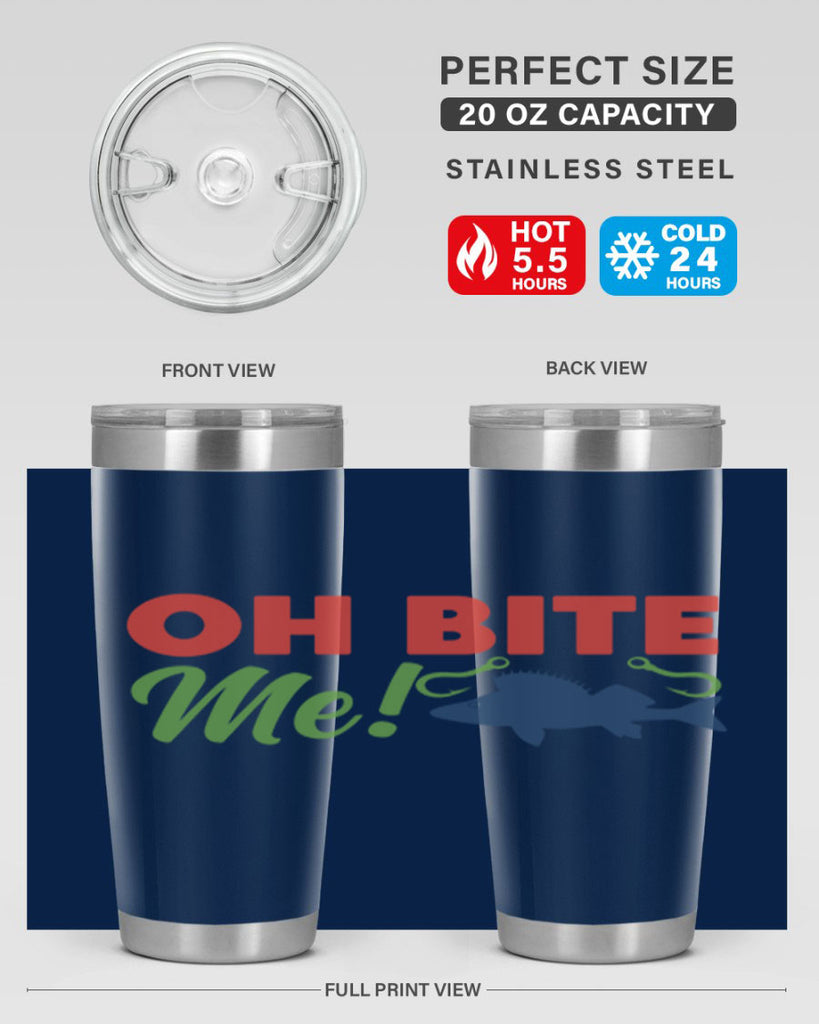 oh bite me 202#- fishing- Tumbler