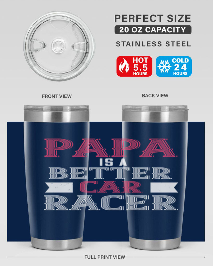 papa is a better car bacer 19#- grandpa - papa- Tumbler