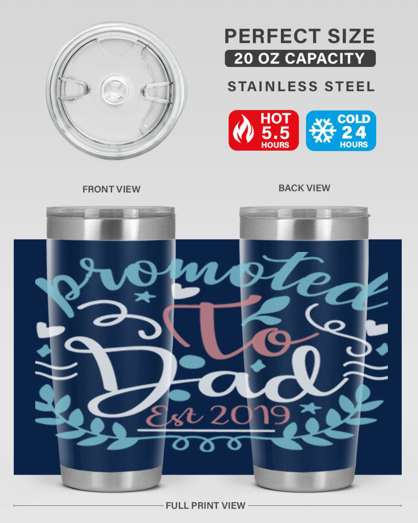 promoted to dad est 10#- fathers day- Tumbler