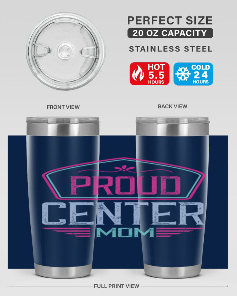 proud center mom 72#- mom- Tumbler