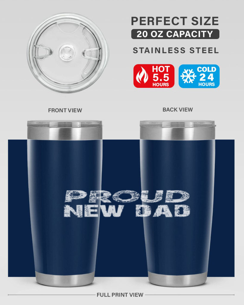 proud new dad 70#- dad- Tumbler