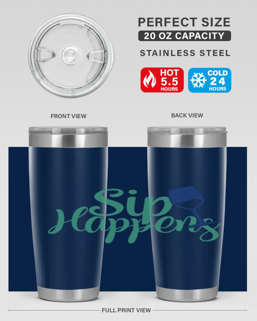 sip happens 166#- wine- Tumbler