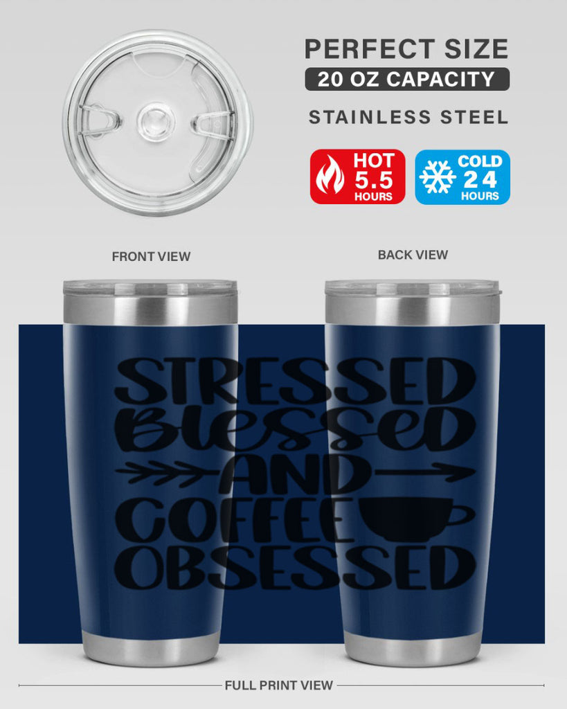 stressed blessed and 26#- coffee- Tumbler