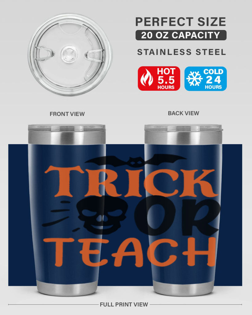 trick or teach 104#- halloween- Tumbler