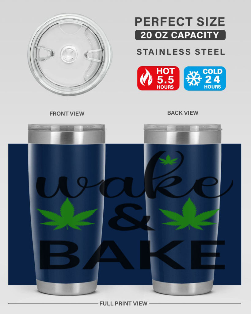 wake and bake 272#- marijuana- Tumbler