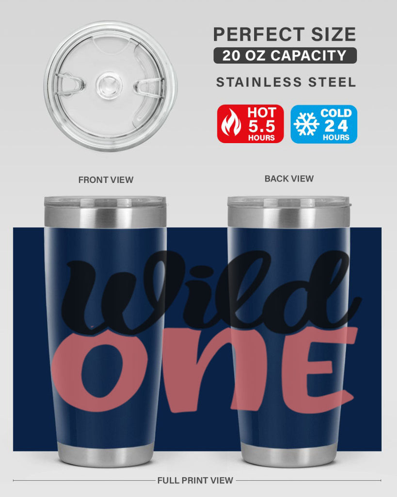 wild one Style 42#- Best Friend- Tumbler