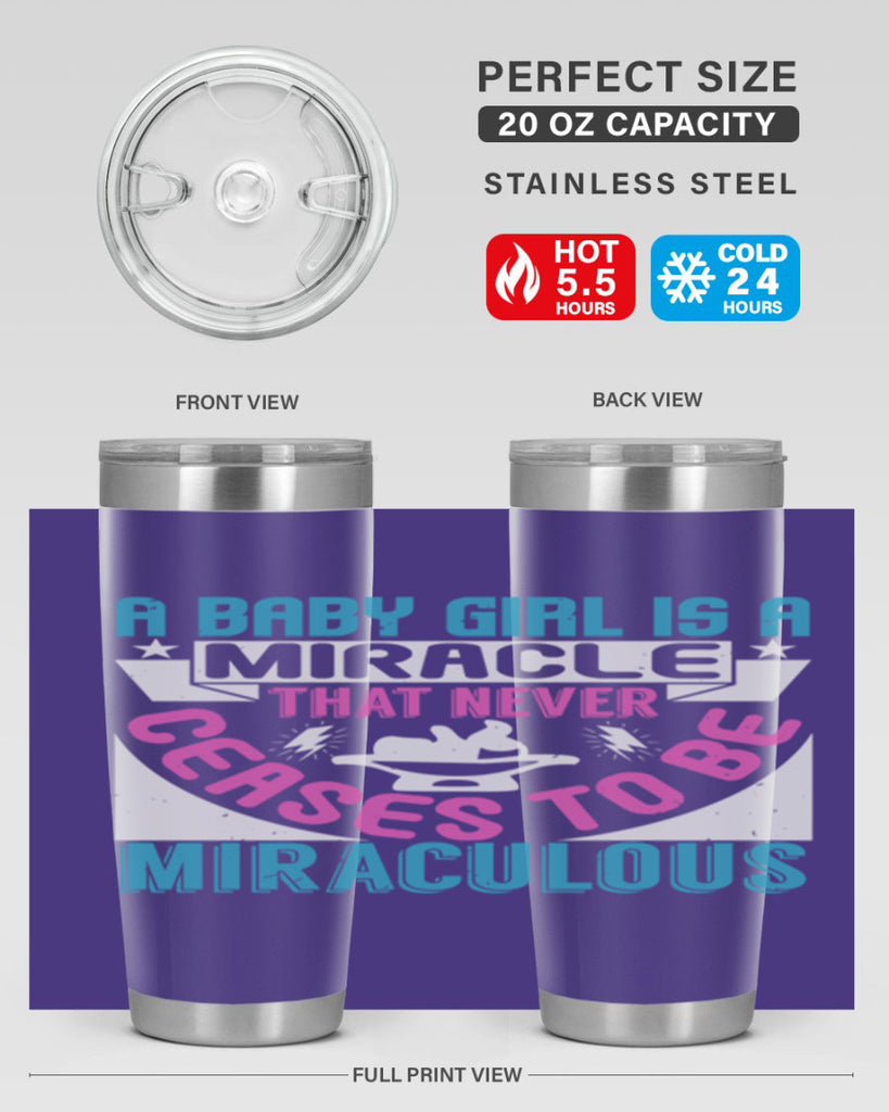 A baby girl is a miracle Style 196#- baby- tumbler