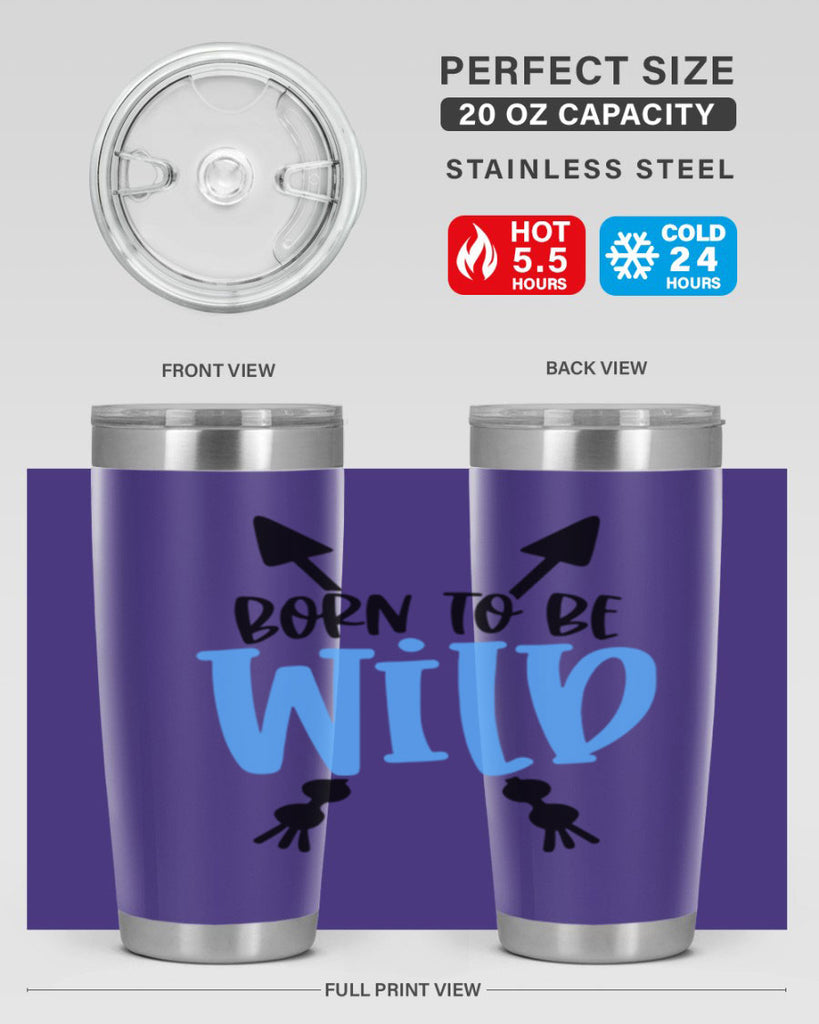 Born To Be Wild Style 109#- baby- tumbler