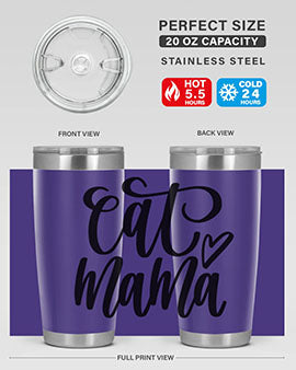 Cat Mama Style 83#- cat- Tumbler
