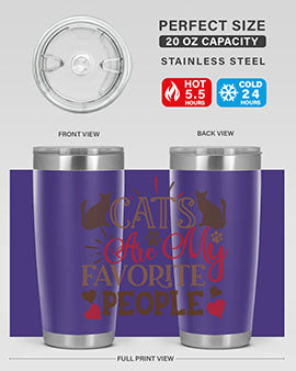 Cats Are My Favorite People Style 8#- cat- Tumbler